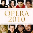 Opera 2010 (2 CD) Формат: 2 Audio CD (Jewel Case) Дистрибьюторы: EMI Records Ltd , Virgin Classics Ltd , Gala Records Европейский Союз Лицензионные товары Характеристики аудионосителей 2010 г Сборник: Импортное издание инфо 8204o.