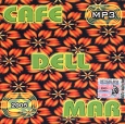 Cafe Dell Mar 2005 (mp3) Формат: MP3_CD (Jewel Case) Дистрибьютор: РМГ Рекордз Лицензионные товары Характеристики аудионосителей 2005 г Авторский сборник инфо 1382p.