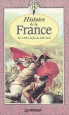 Histoire de la France De 1789 a la fin du XIX-e siecle/История Франции С 1789 года до конца XIX века Серия: Lire en francais (Читаем по - французски) инфо 7006s.
